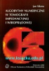 Algorytmy numeryczne w tomografii impedancyjnej i wiroprądowej