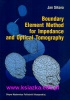 Boundary Element Method for Impedance and Optical Tomoggraphy