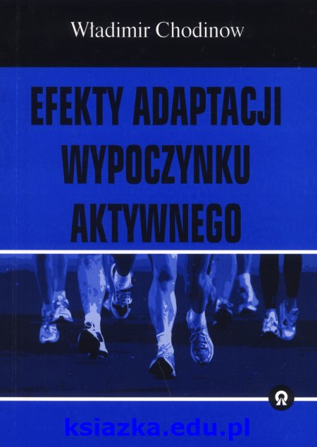 Efekty adaptacji wypoczynku aktywnego