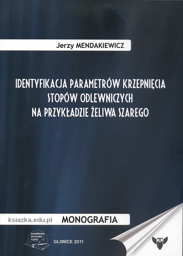 Identyfikacja parametrów krzepnięcia stopów odlewniczych na przykładzie żeliwa szarego