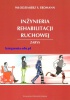 Inżynieria rehabilitacji ruchowej. Zarys