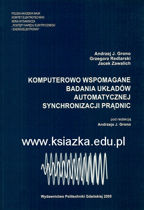 Komputerowo wspomagane badanie układów automatycznej synchronizacji prądnic