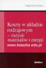 Koszty w układzie rodzajowym - zużycie materiałów i energii