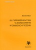 Kultura organizacyjna w zróżnicowanym wyznaniowo otoczeniu