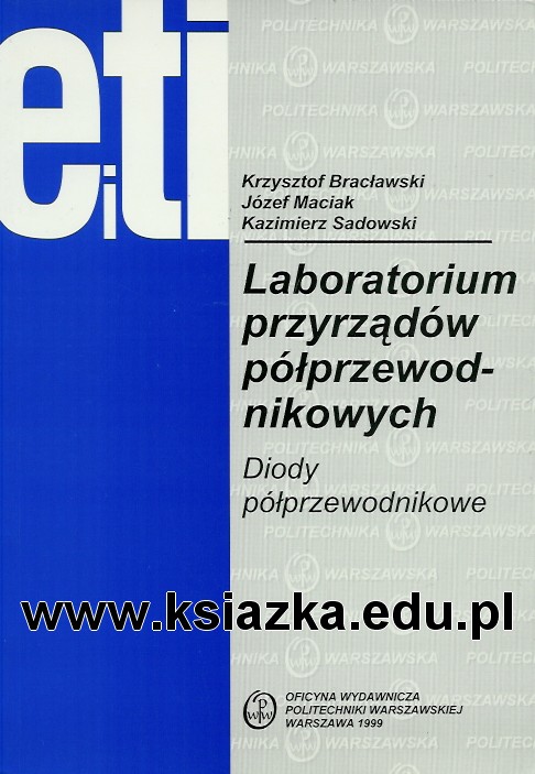 Laboratorium przyrządów półprzewodnikowych. Diody półprzewodnikowe