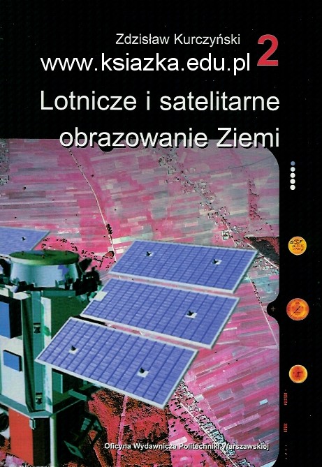 Lotnicze i satelitarne obrazowanie Ziemi, tom I i II 