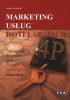 Marketing usług hotelarskich
