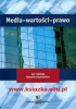 Media - wartości - prawo
