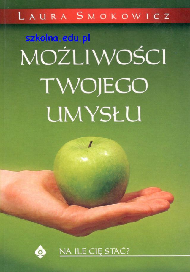 Możliwości Twojego Umysłu. Na ile Cię stać?