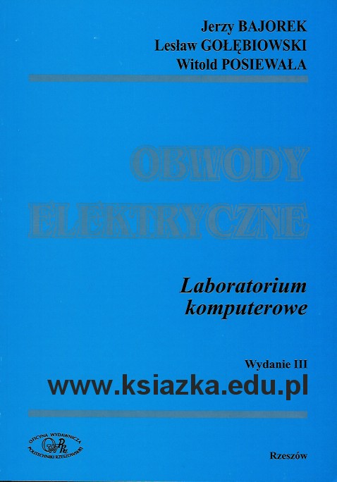 Obwody elektryczne. Laboratorium komputerowe  