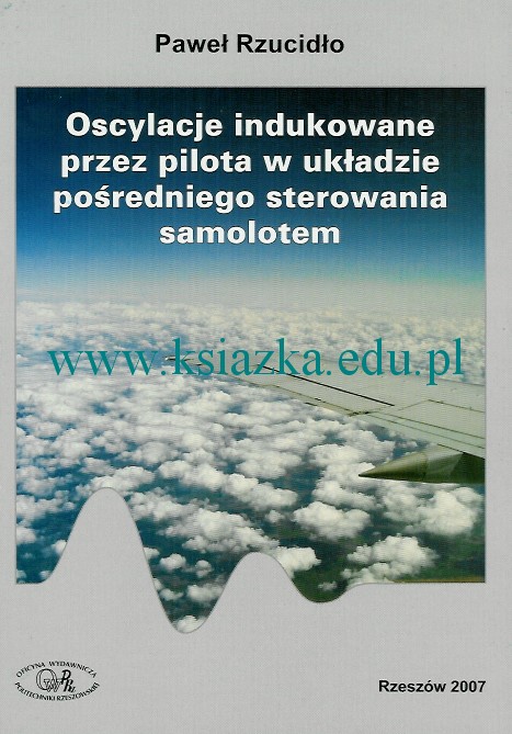 Oscylacje indukowane przez pilota w układzie pośredniego sterowania samolotem