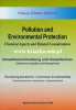 Pollution and Environmental Protection. Chemical Aspects and Related Considerations