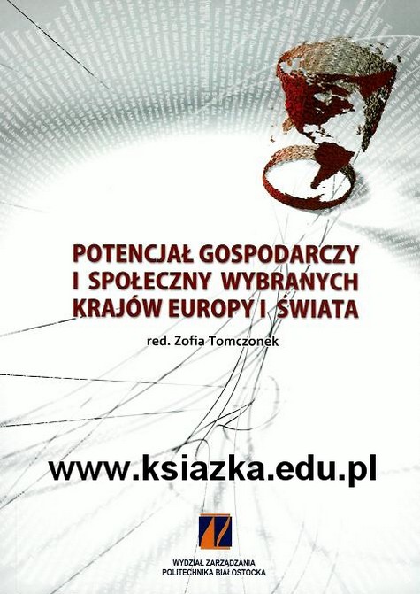 Potencjał gospodarczy i społeczny wybranych krajów europy i świata