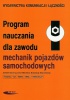 Program nauczania dla zawodu mechanik pojazdów samochodowych