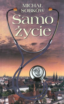 Samo życie