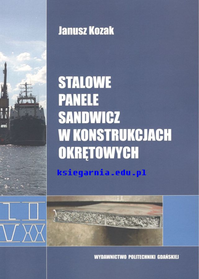 Stalowe panele sandwicz w konstrukcjach okrętowych