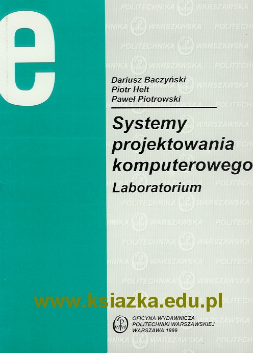 Systemy projektowania komputerowego. Laboratorium