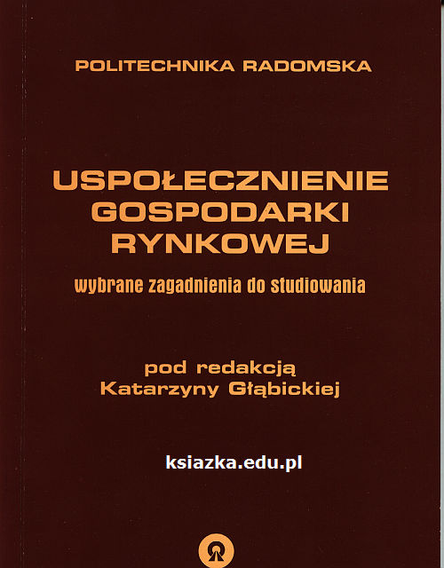 Uspołecznienie gospodarki rynkowej wybrane zagadnienia do studiowania