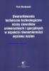 Uwarunkowania techniczno-technologiczne oceny siewników uniwersalnych i specjalnych w aspekcie równomierności wysiewu nasion