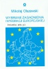 Wybrane zagadnienia integracji Europejskiej
