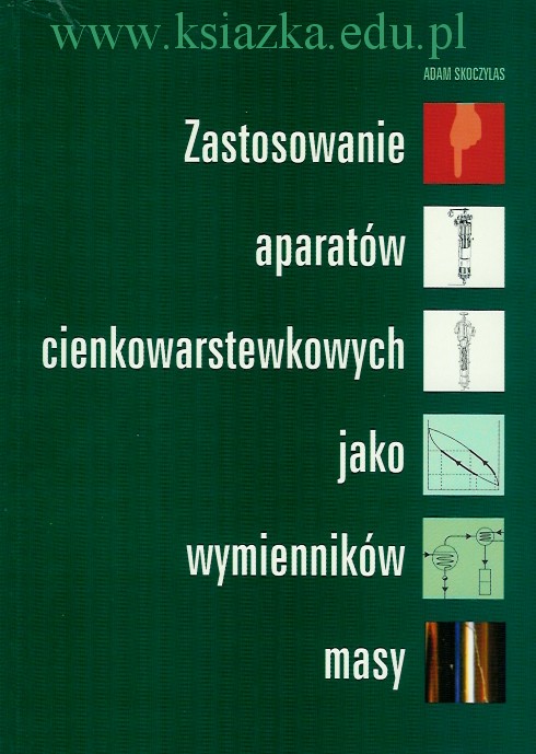 Zastosowanie aparatów cienkowarstewkowych jako wymienników masy